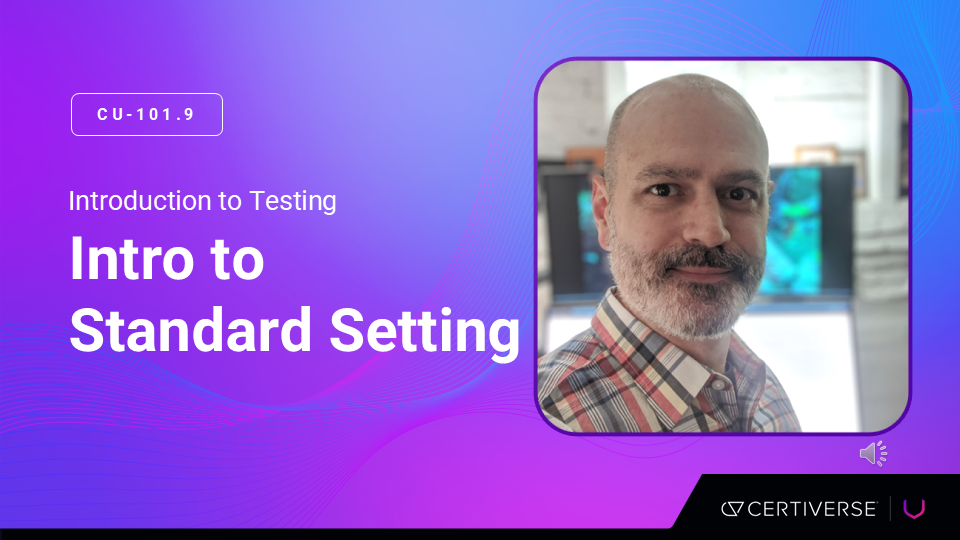 CU-101.9 - Introduction to Standard Setting