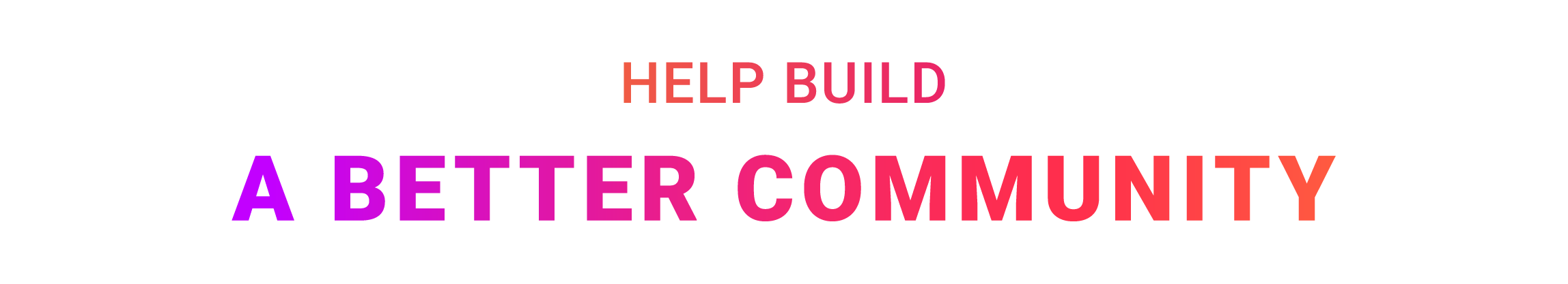 Help-build-a-better-community